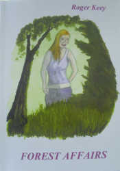 Roger Keey's novel 'Forest Affairs'