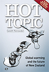 Gareth Renowden's 'Hot Topic: Global warming and the future of New Zealand'