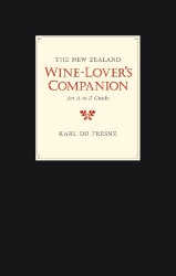 Karl du Fresne The New Zealand Wine-Lover's Companion - An A-to-Z Guide