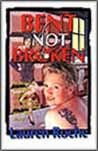 Bent Not Broken