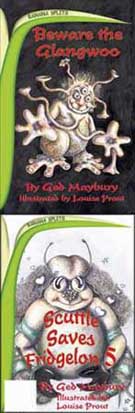 Scuttle and the Zipzaps: Beware the Glangwoo / Scuttle Saves
	Fridgelon 5